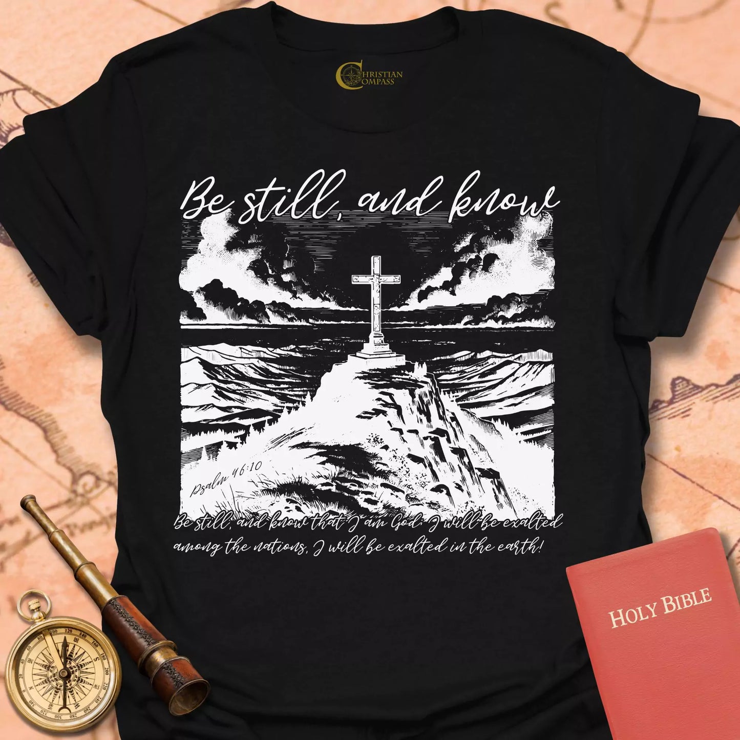 Be Still and Know T-Shirt
