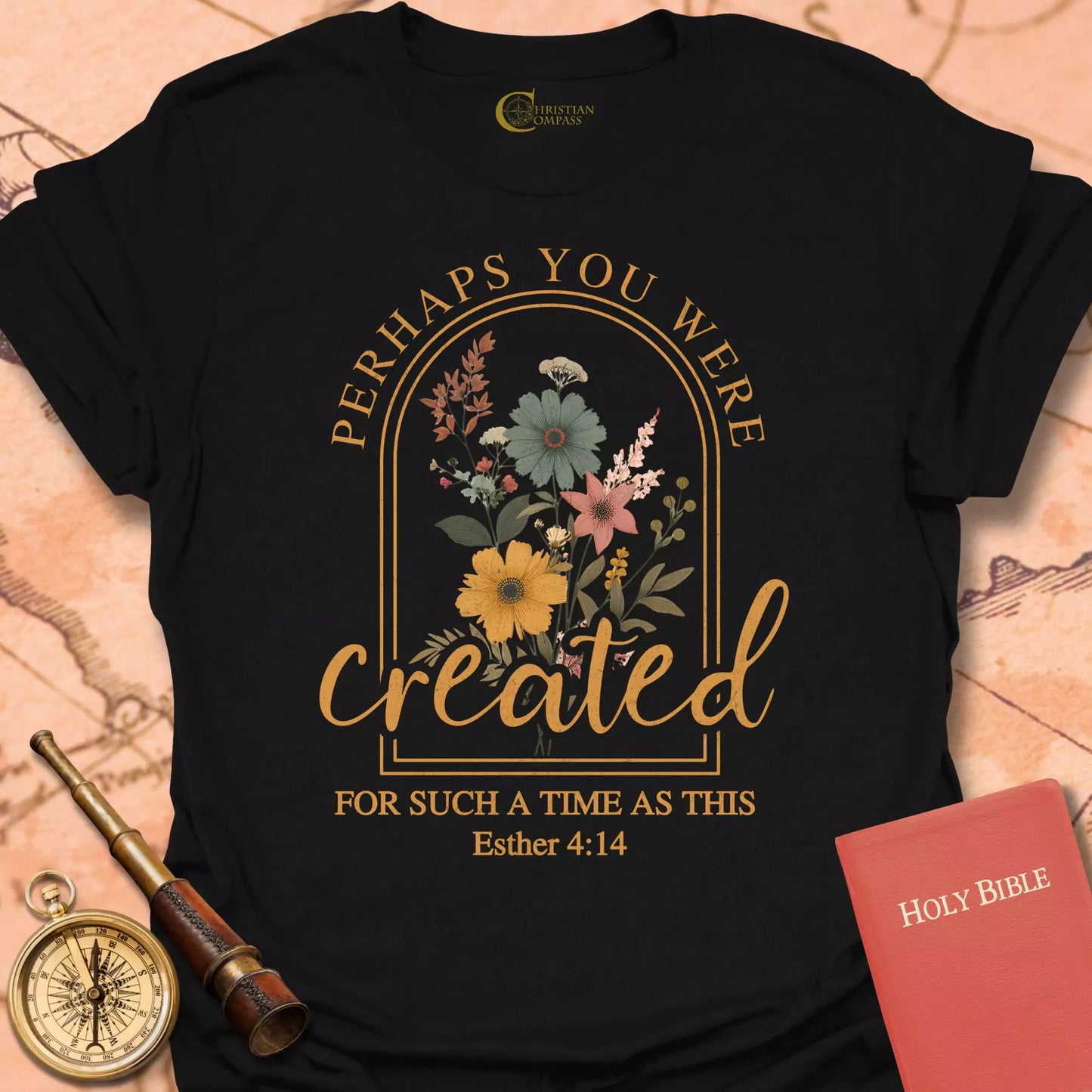 Perhaps You Were Created T-Shirt