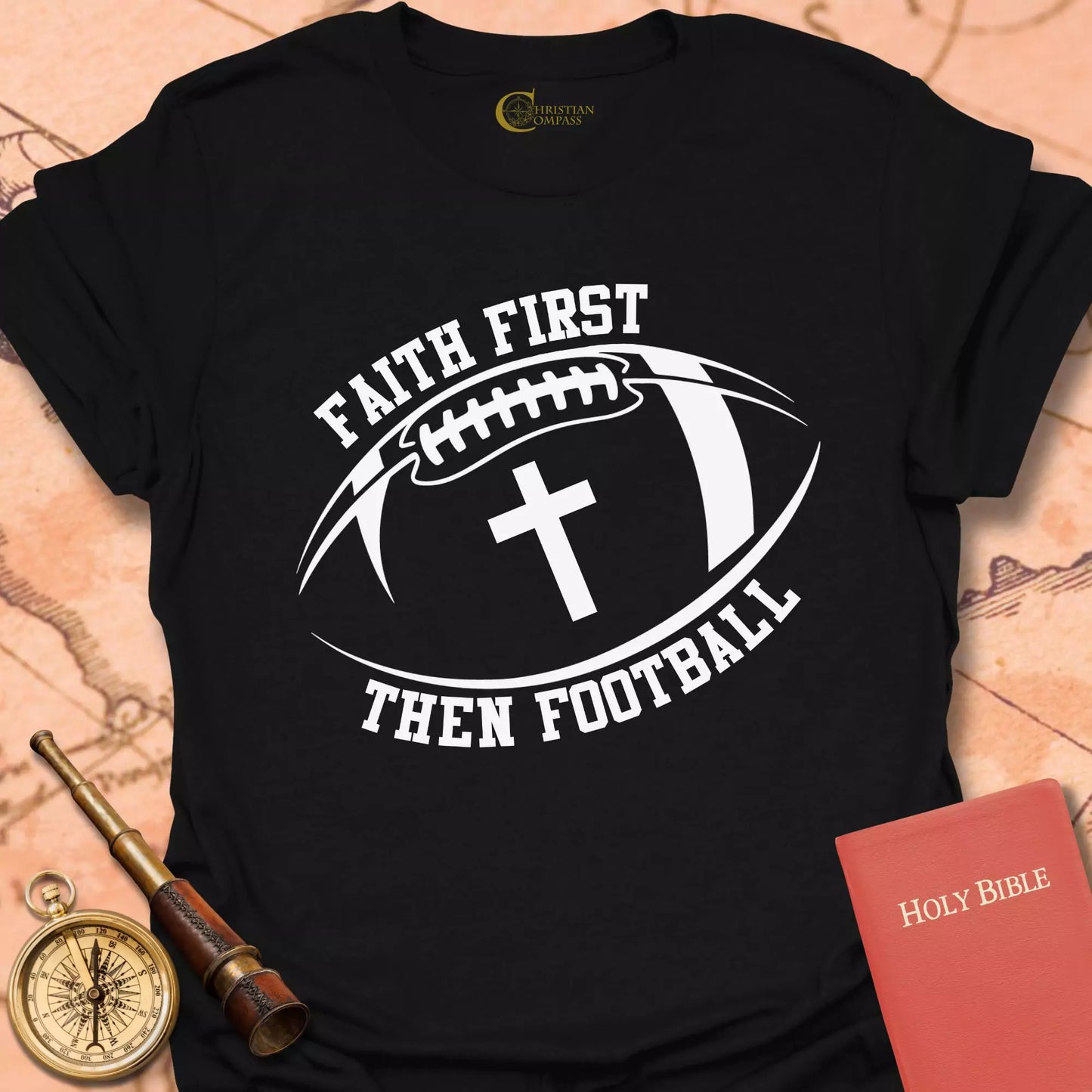 Faith First Then Football T-Shirt