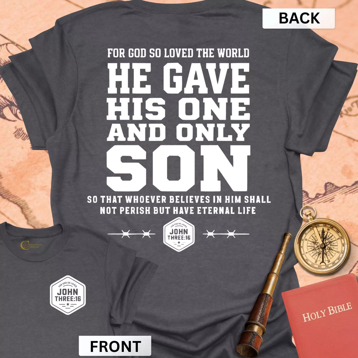 John 3:16 (front & back) T-Shirt