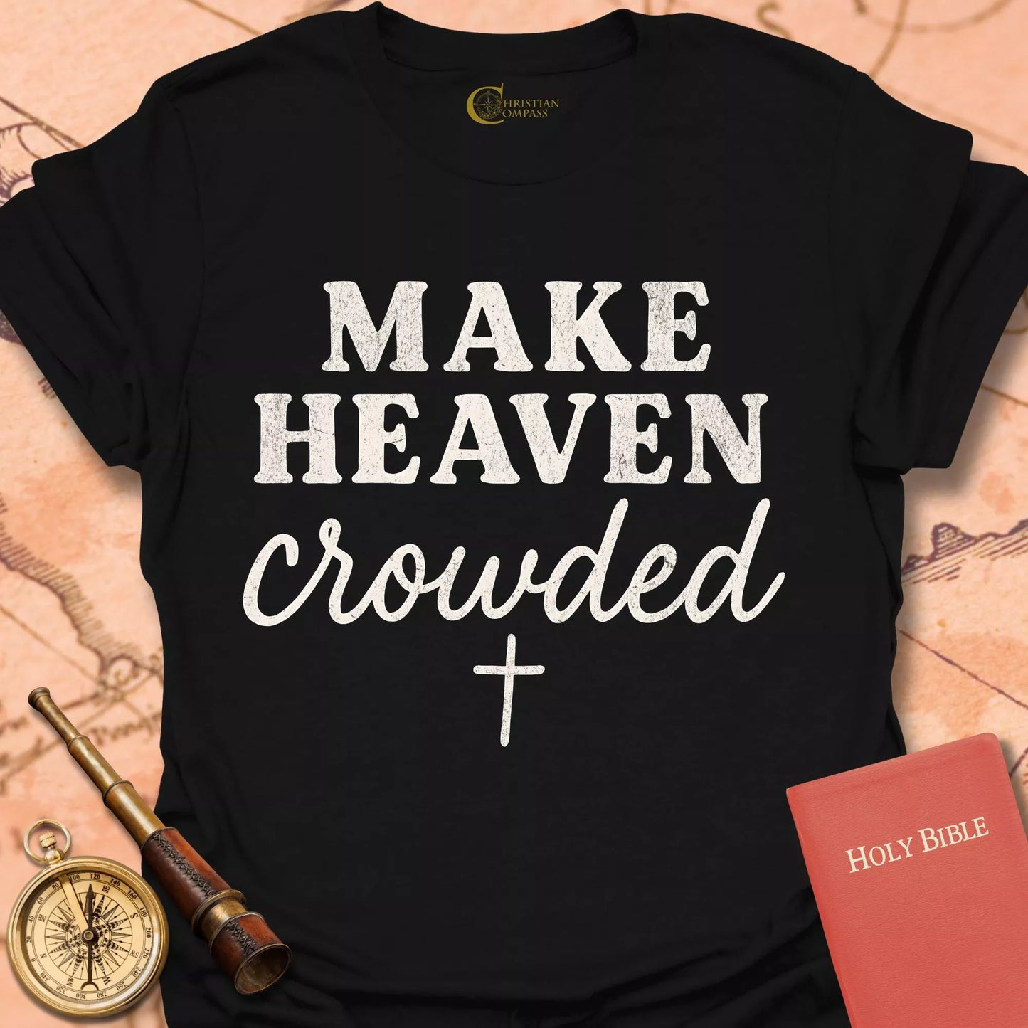 Make Heaven Crowded 2 T-Shirt