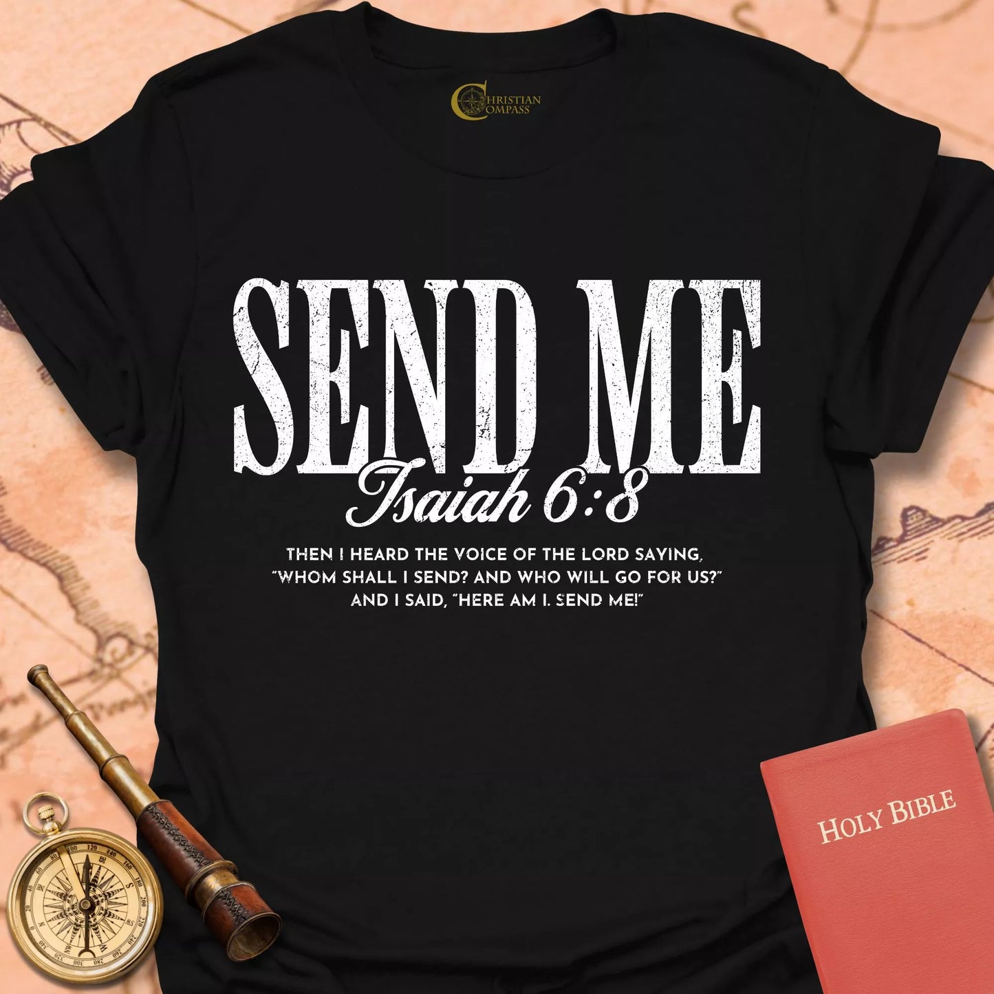 Send Me Isaiah 6:8 T-Shirt