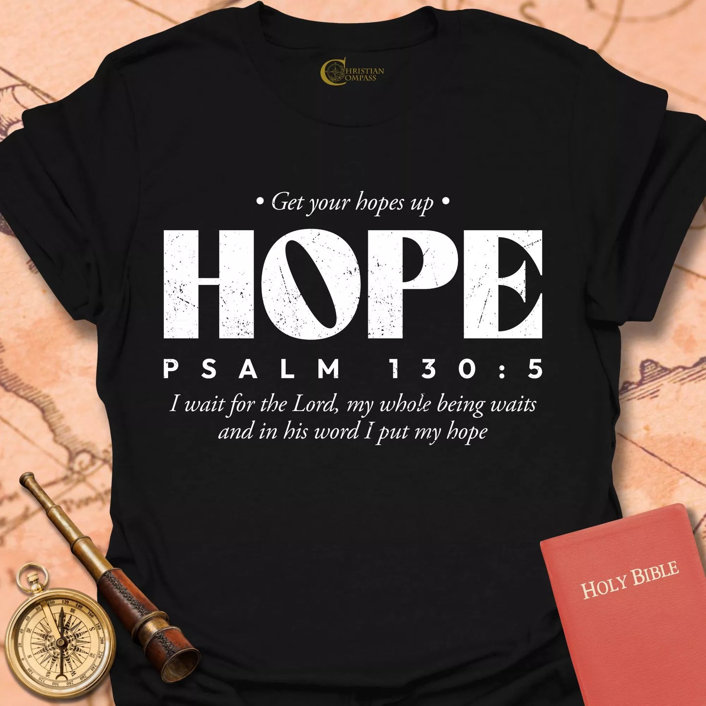 Hope Psalm 130:5 T-Shirt