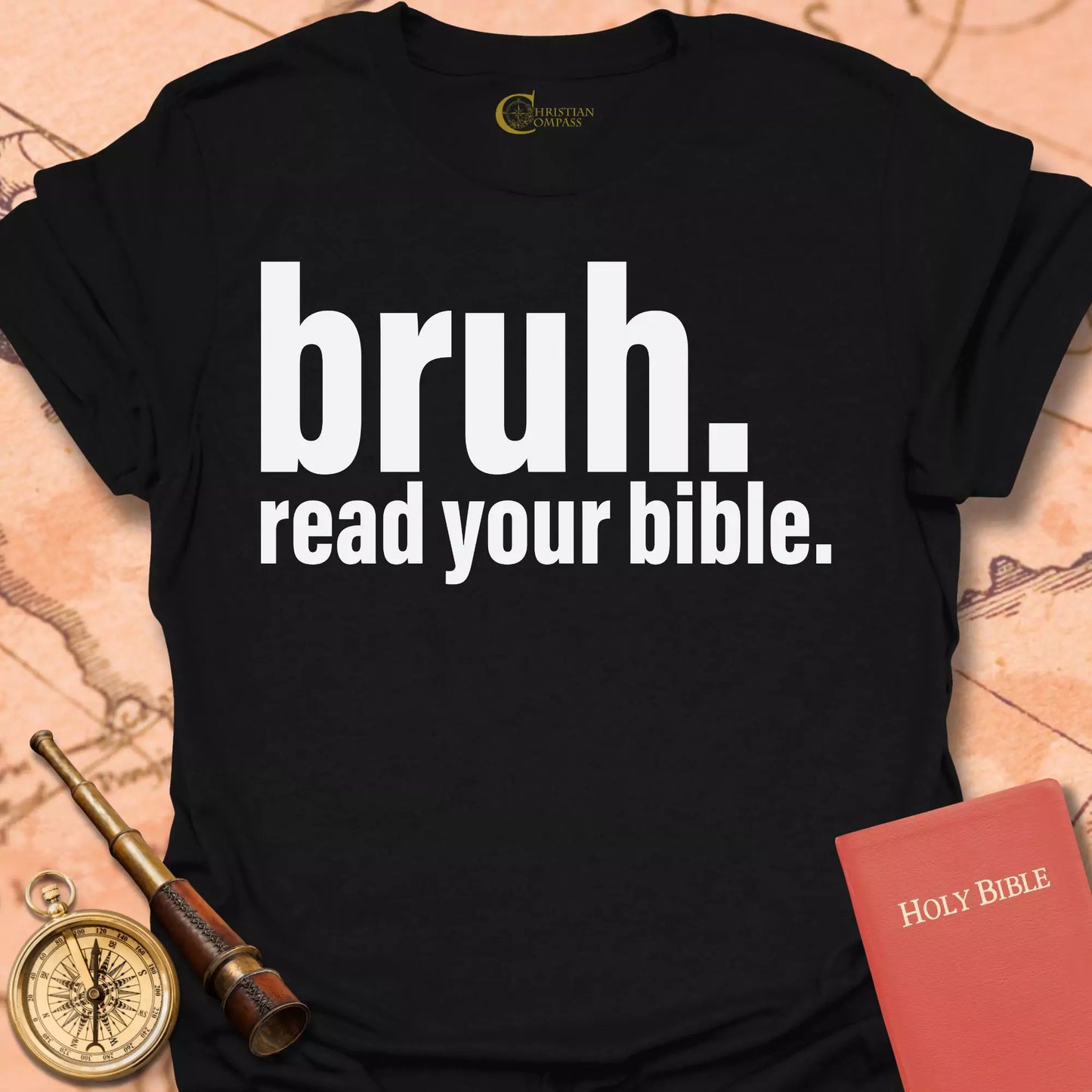 Bruh. Read Your Bible T-Shirt