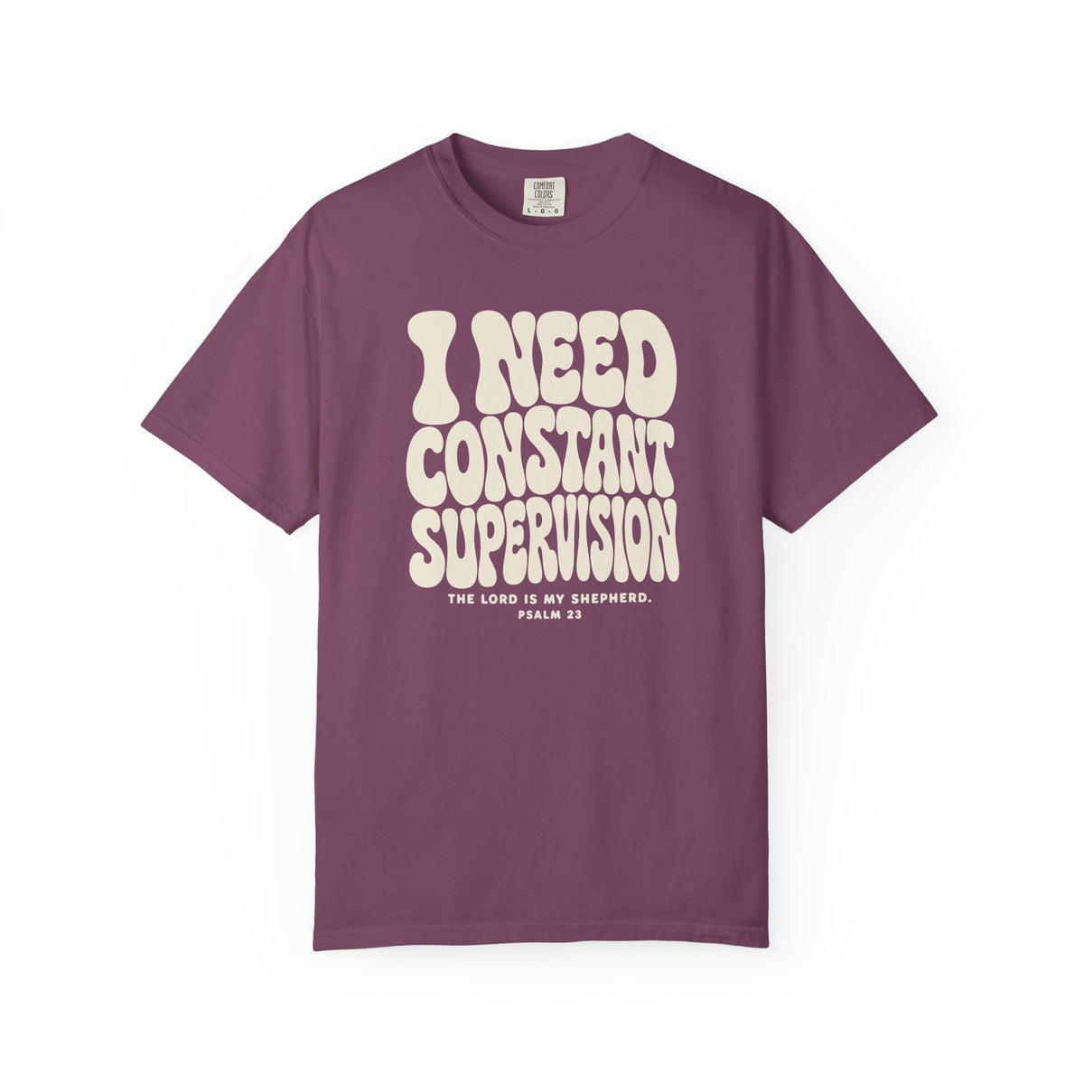 The Lord Is My Shepherd (I Need Constant Supervision) Premium T-shirt