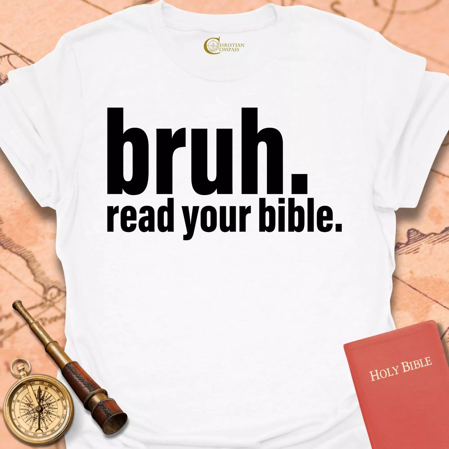 Bruh. Read Your Bible T-Shirt