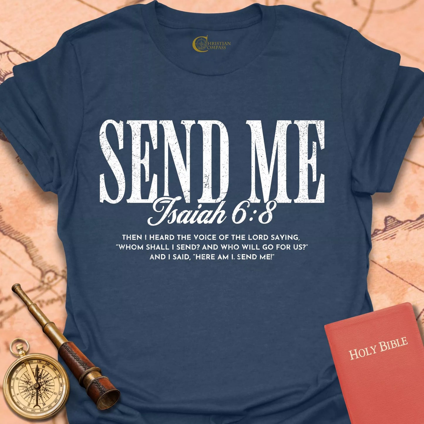 Send Me Isaiah 6:8 T-Shirt