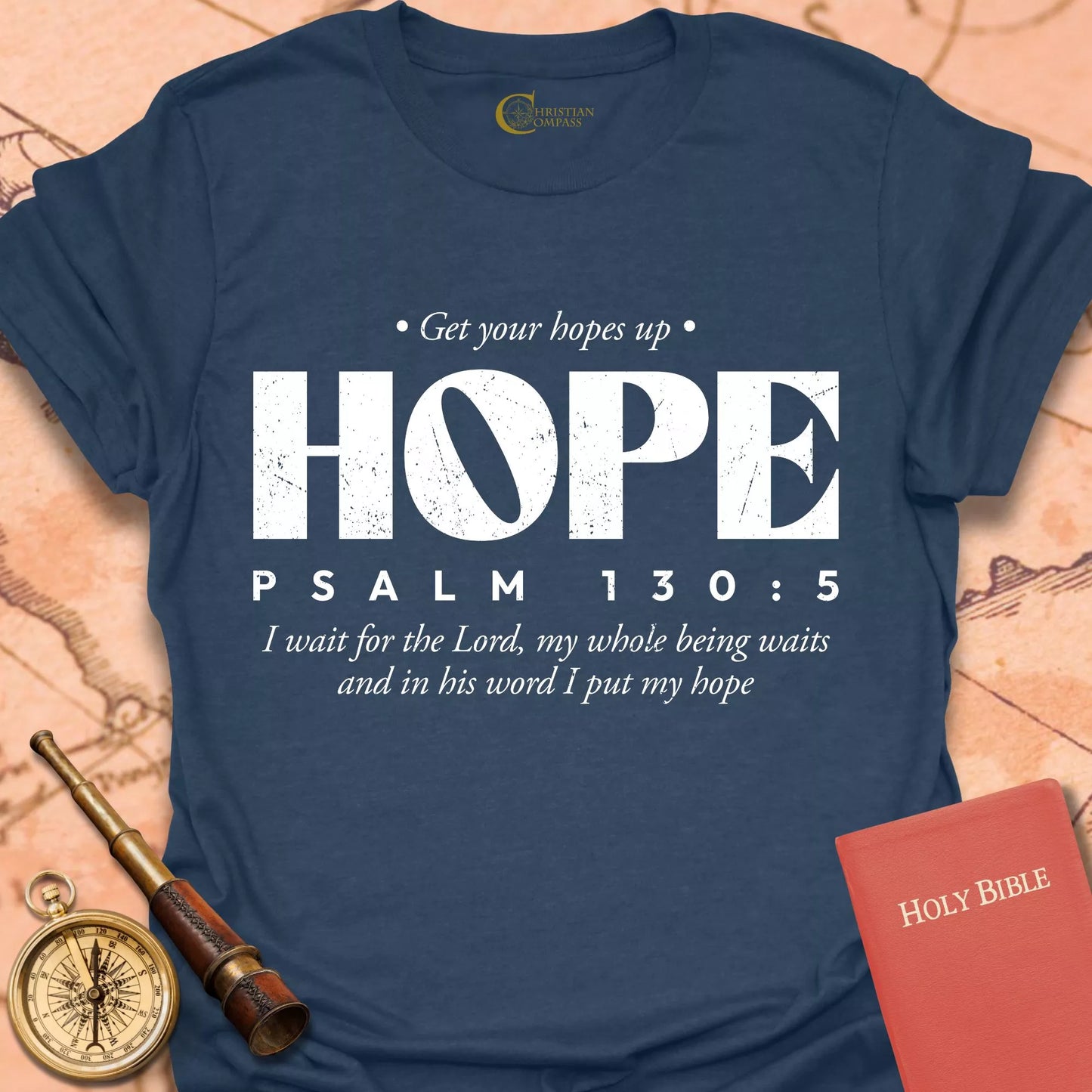 Hope Psalm 130:5 T-Shirt