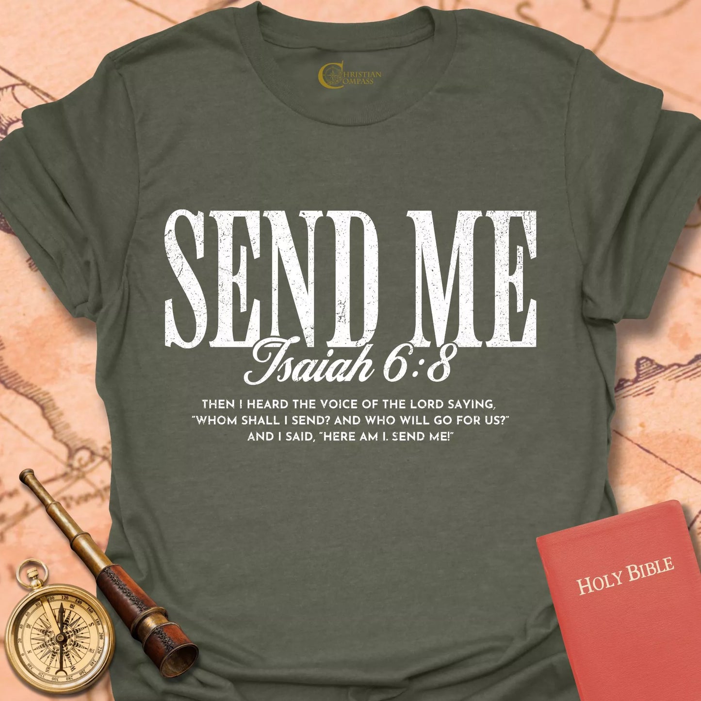 Send Me Isaiah 6:8 T-Shirt