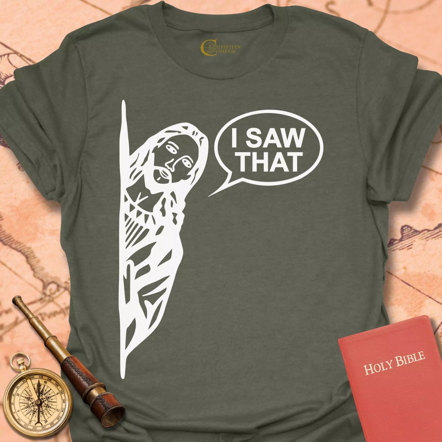 I Saw That T-Shirt