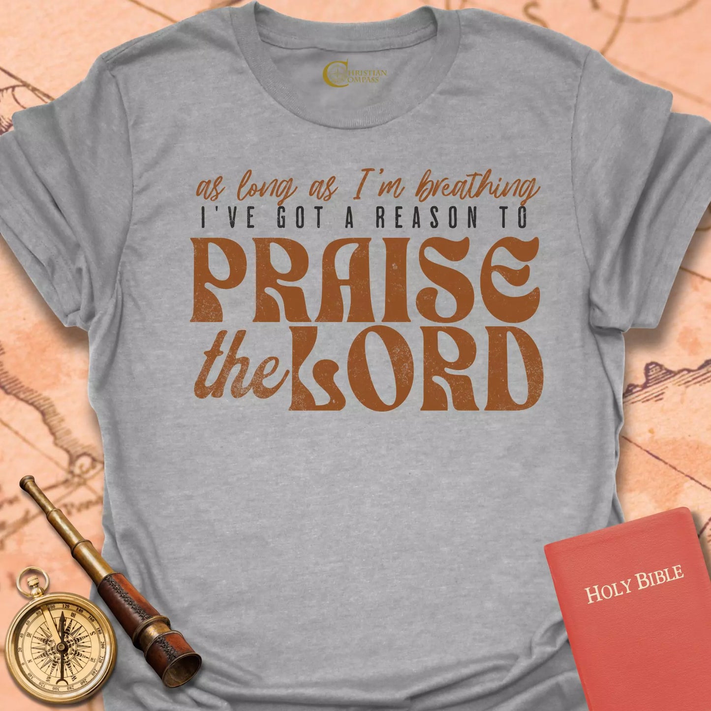 Praise the Lord T-Shirt
