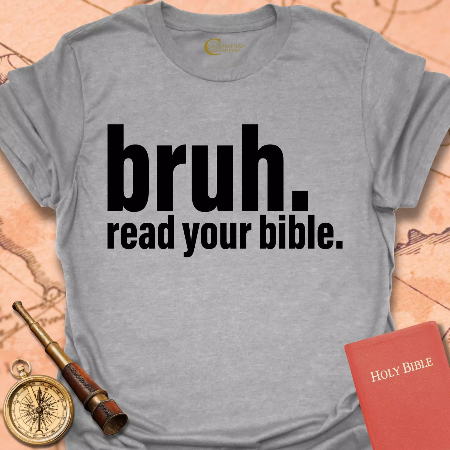 Bruh. Read Your Bible T-Shirt