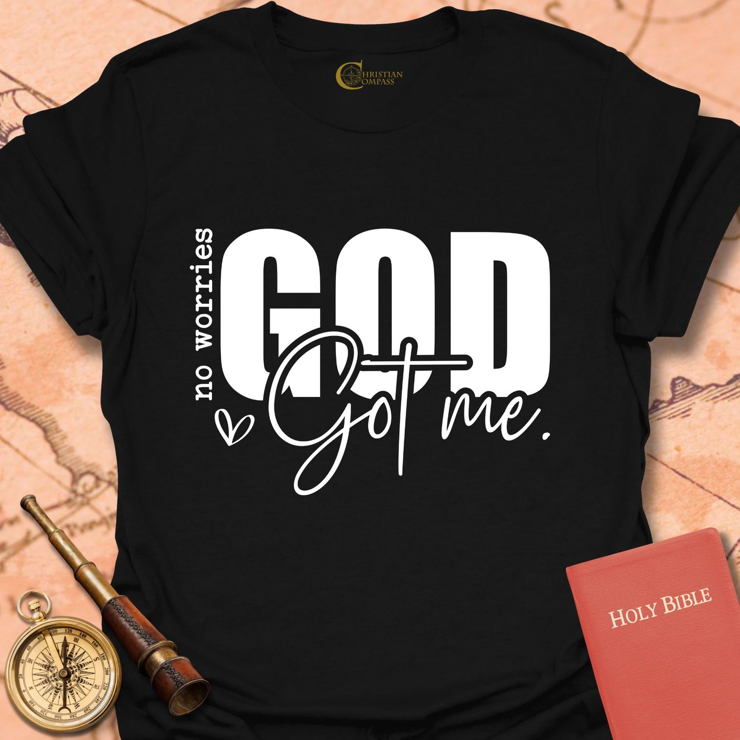 No Worries God Got Me T-Shirt