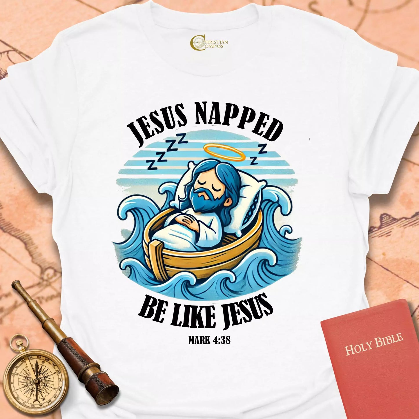 Jesus Napped. Be Like Jesus T-Shirt
