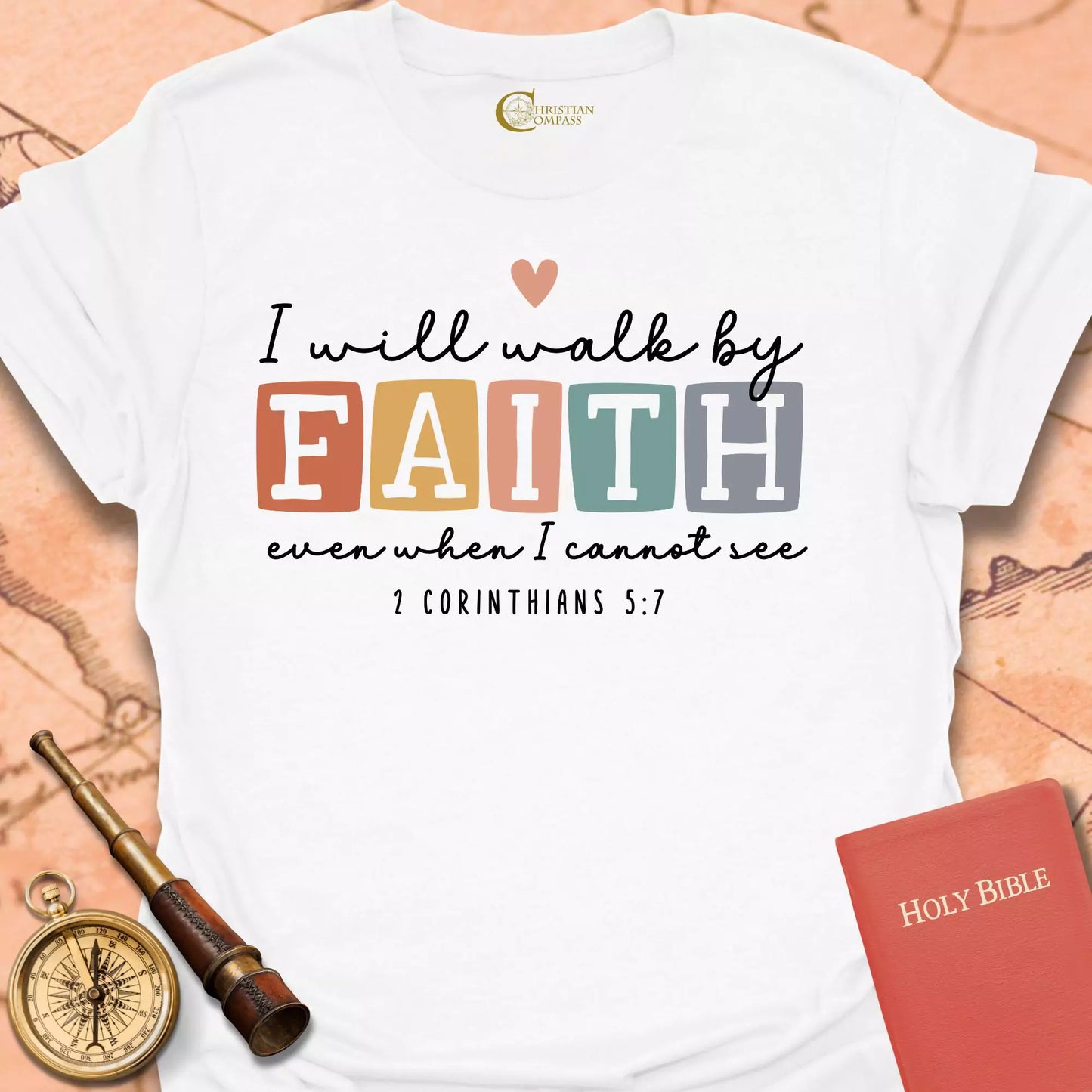 I Will Walk By Faith T-Shirt