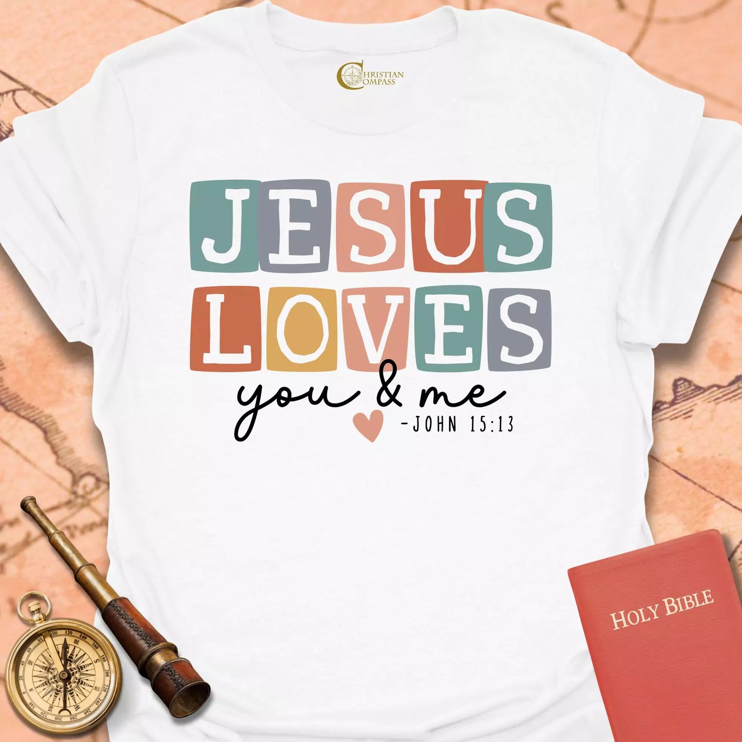 Jesus Loves You and Me T-Shirt