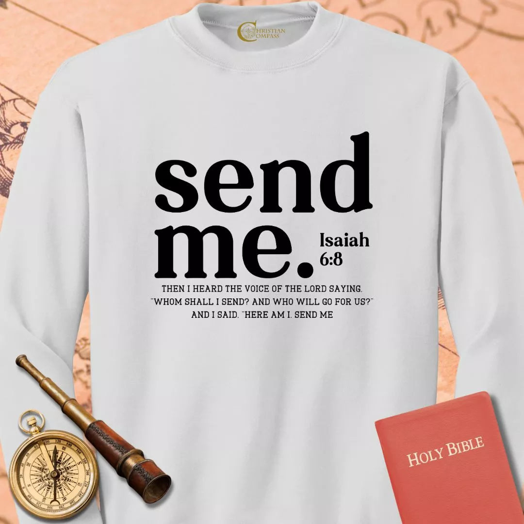 Send Me Sweatshirt