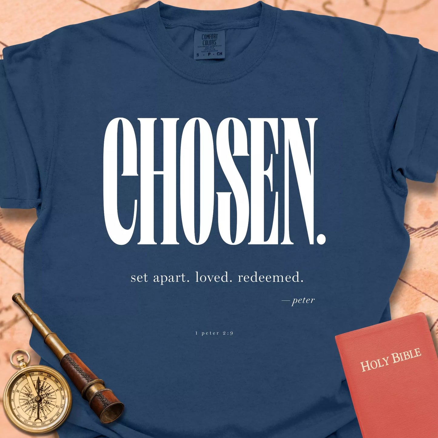 Chosen. Set Apart. Loved. Redeemed T-shirt