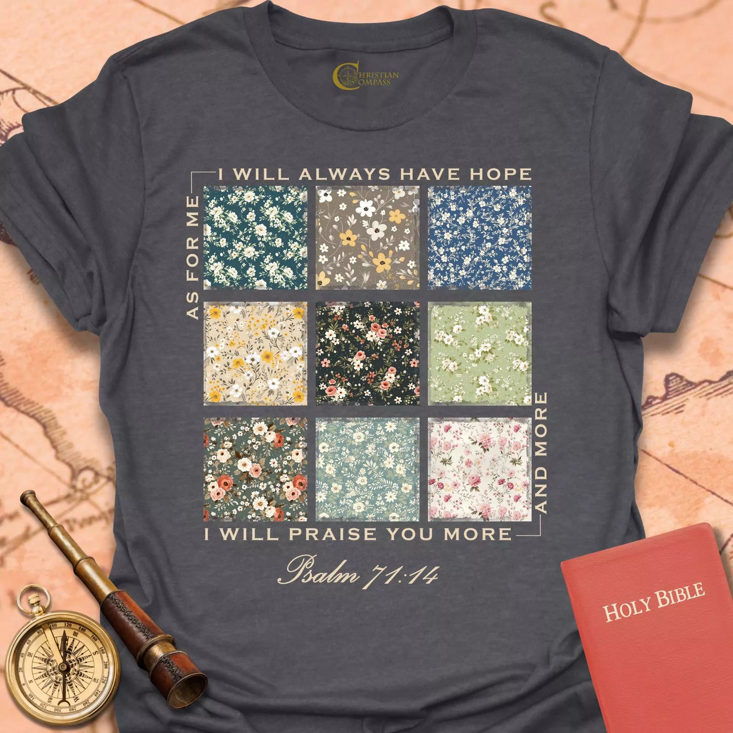 I Will Always Have Hope T-Shirt
