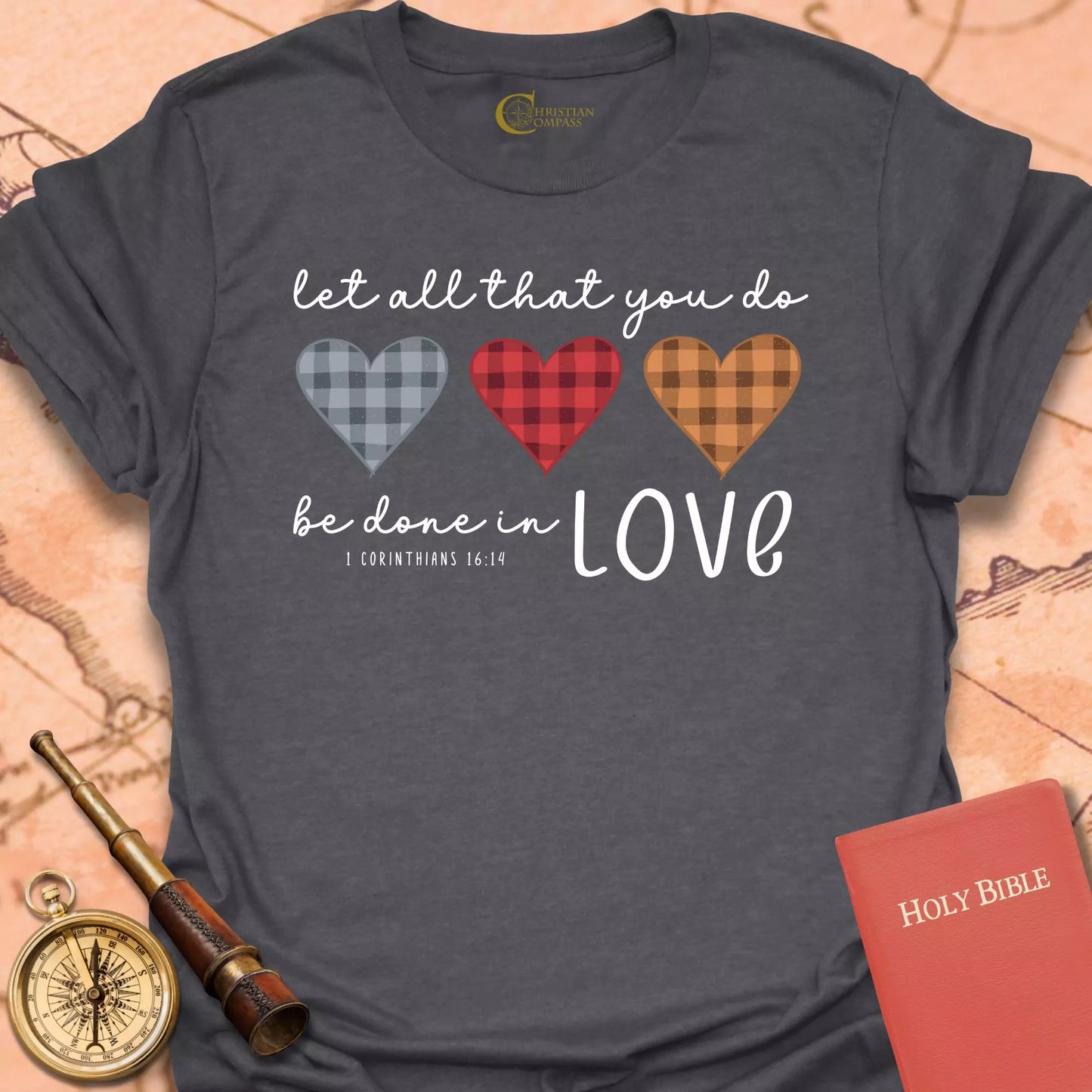 Let All That You Do T-Shirt