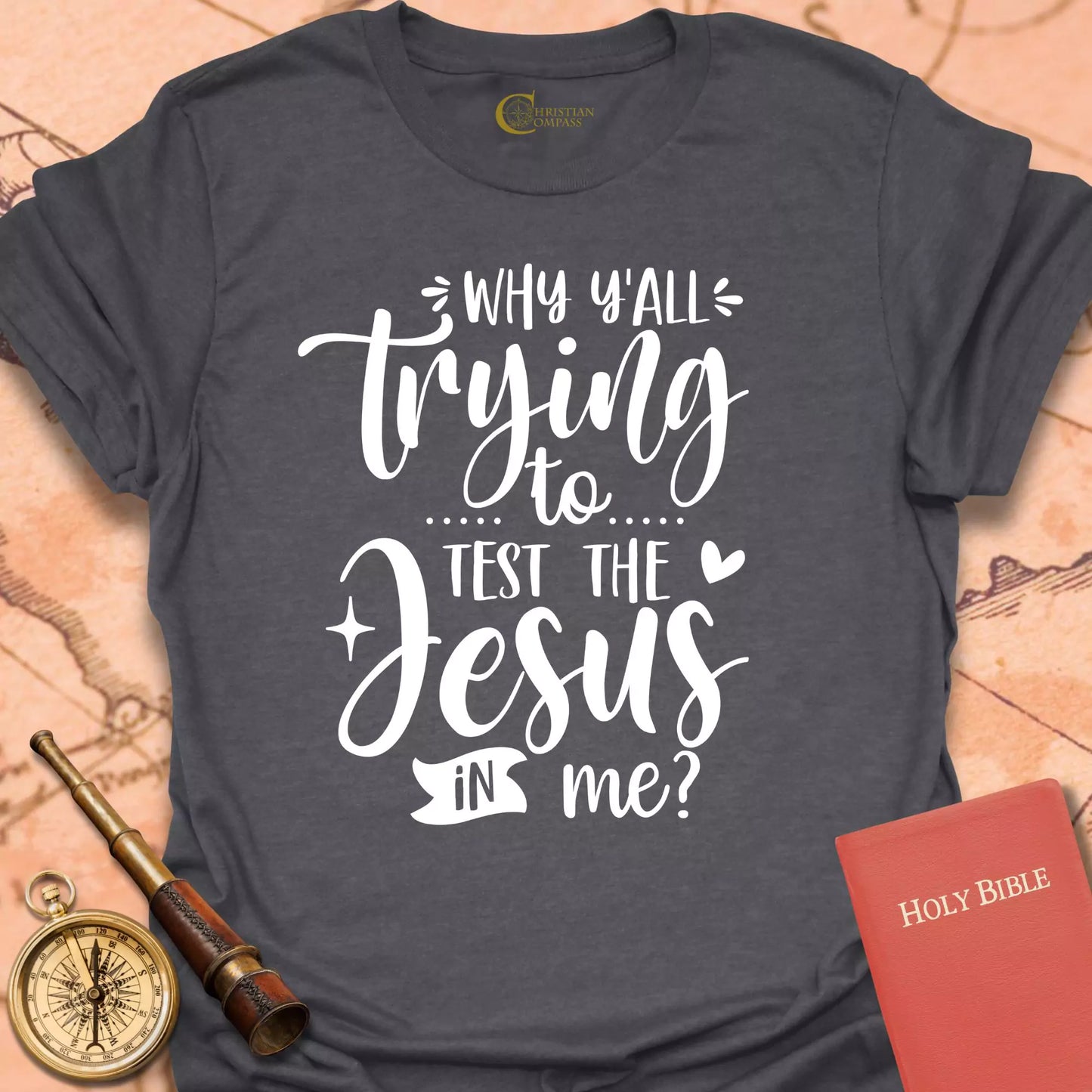 Test the Jesus T-Shirt