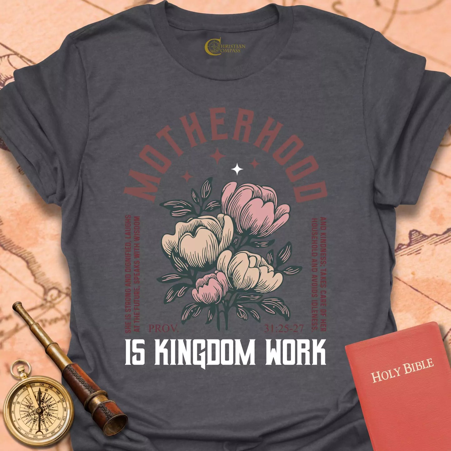 Motherhood is Kingdom Work T-Shirt