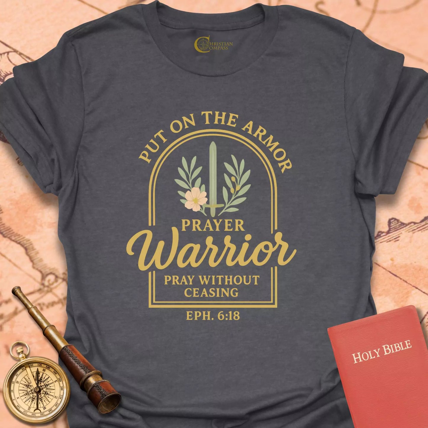 Prayer Warrior Eph 6:18 T-Shirt