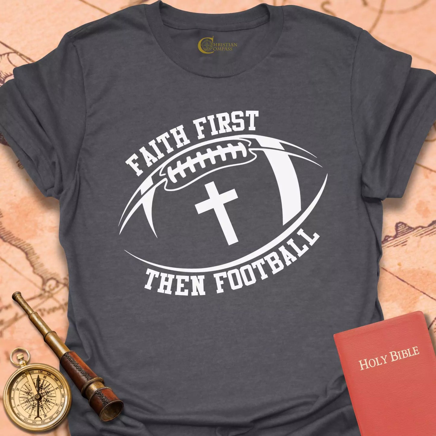Faith First Then Football T-Shirt