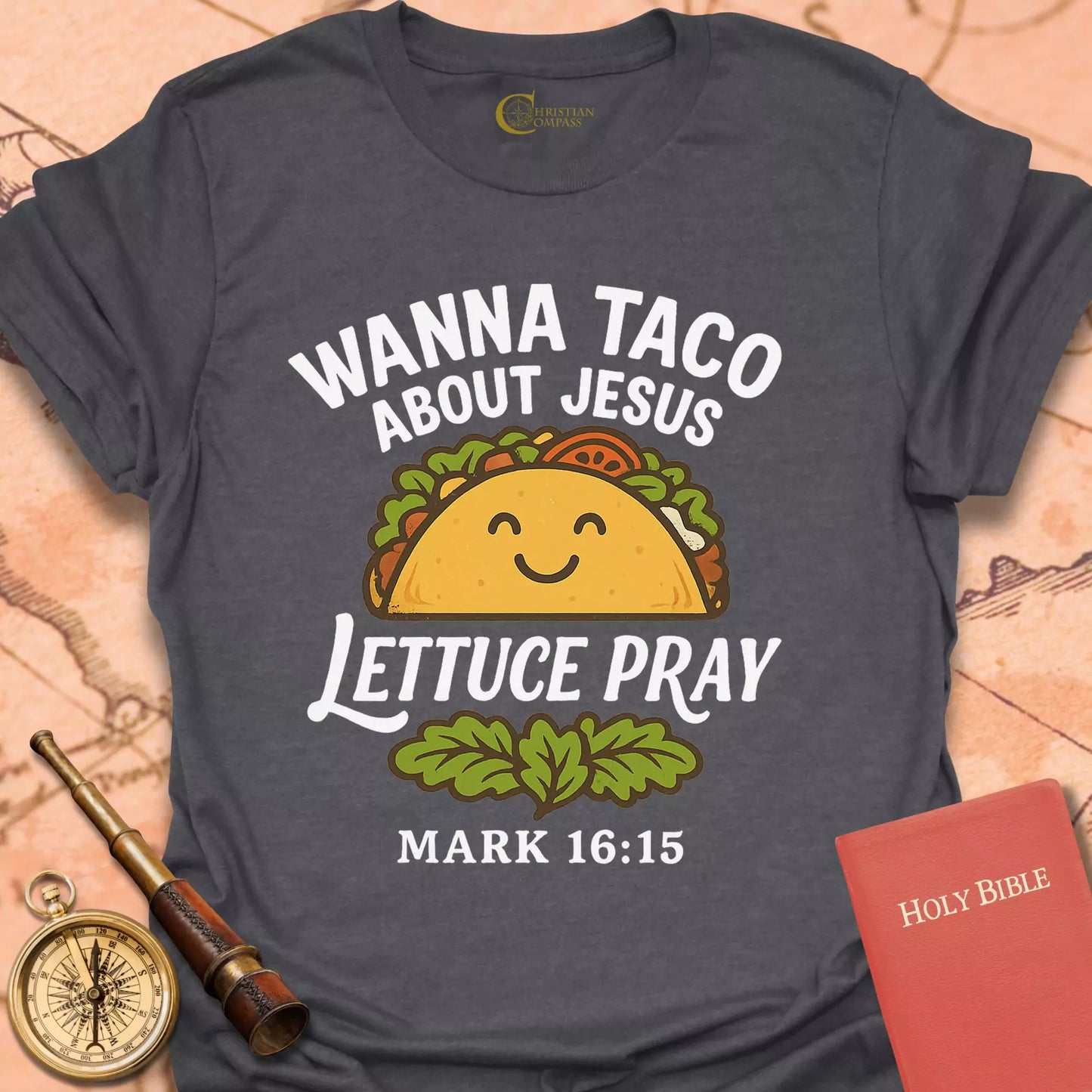 Wanna Taco About Jesus T-Shirt