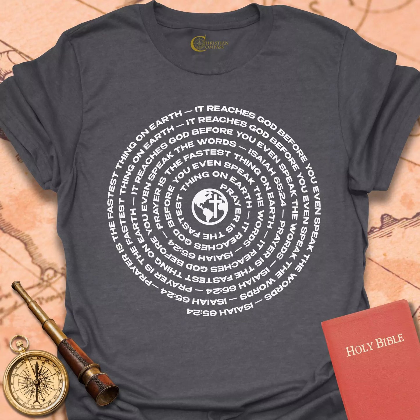 Prayer Fastest Thing on Earth T-Shirt