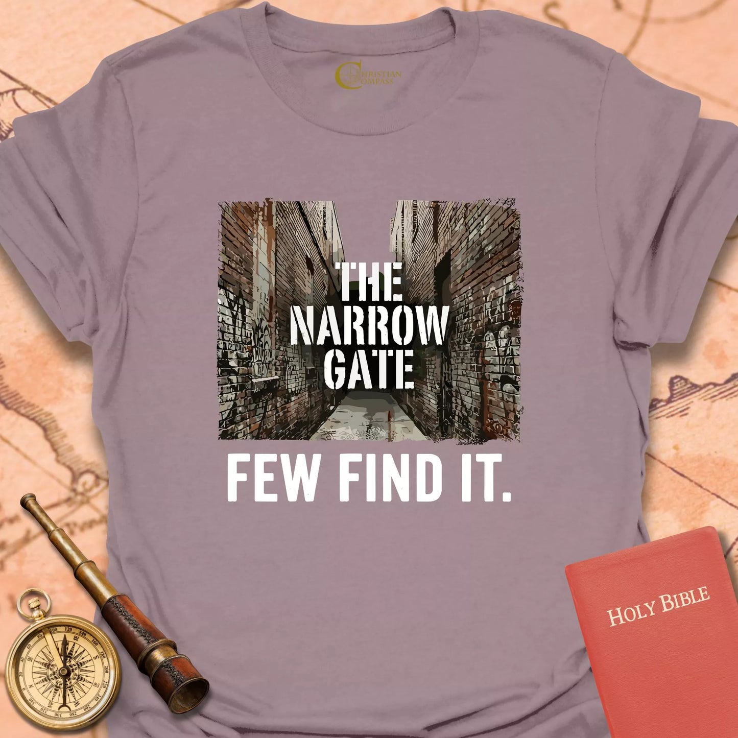 The Narrow Gate, Few Find It T-Shirt