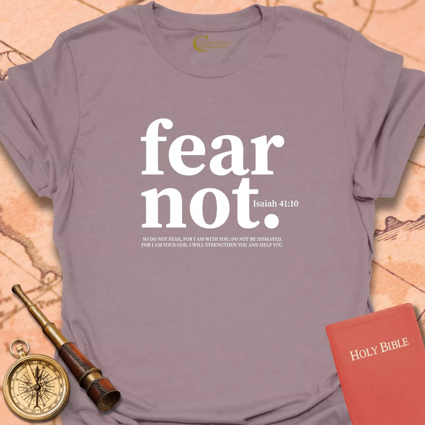 Fear Not T-Shirt