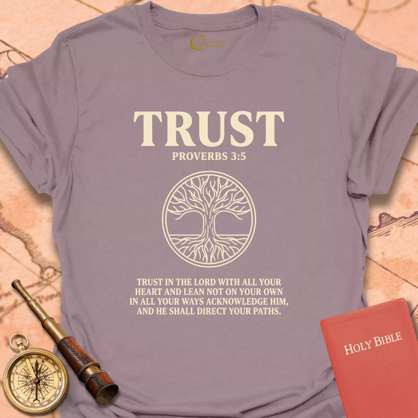 Trust, Proverbs 3:5 T-Shirt