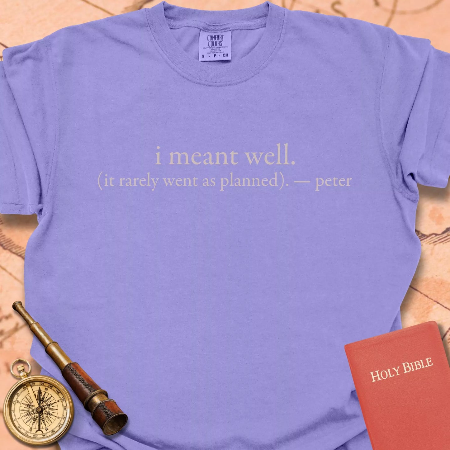 I Meant Well T-shirt