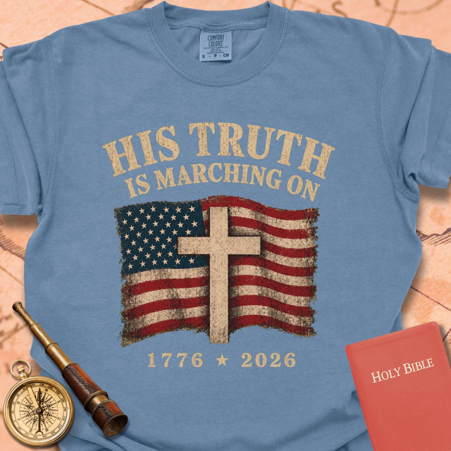 His Truth Is Marching On (1776–2026) Premium T-shirt