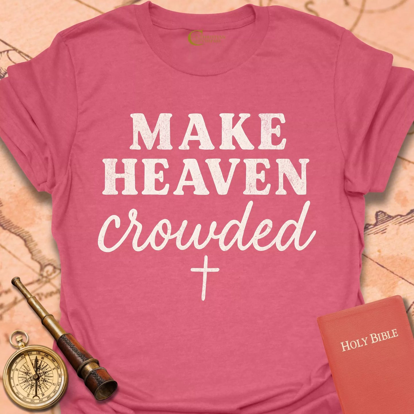Make Heaven Crowded 2 T-Shirt