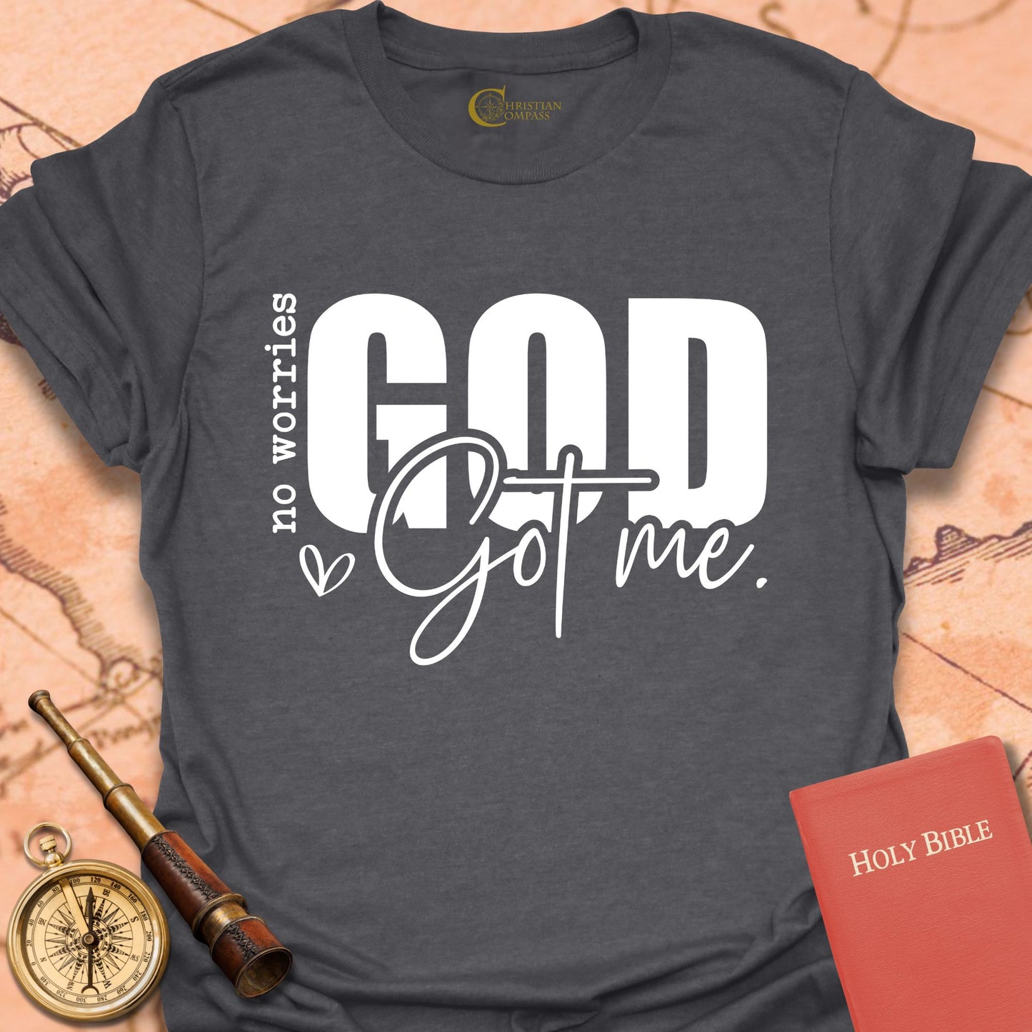 No Worries God Got Me T-Shirt