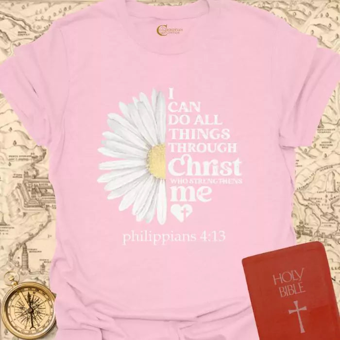 I Can Do All Things T-Shirt