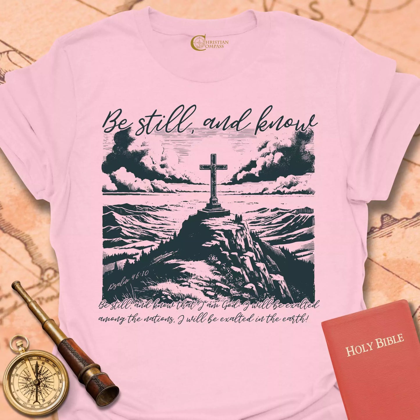 Be Still and Know T-Shirt