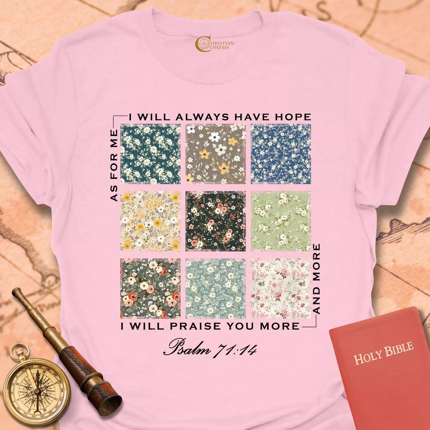 I Will Always Have Hope T-Shirt