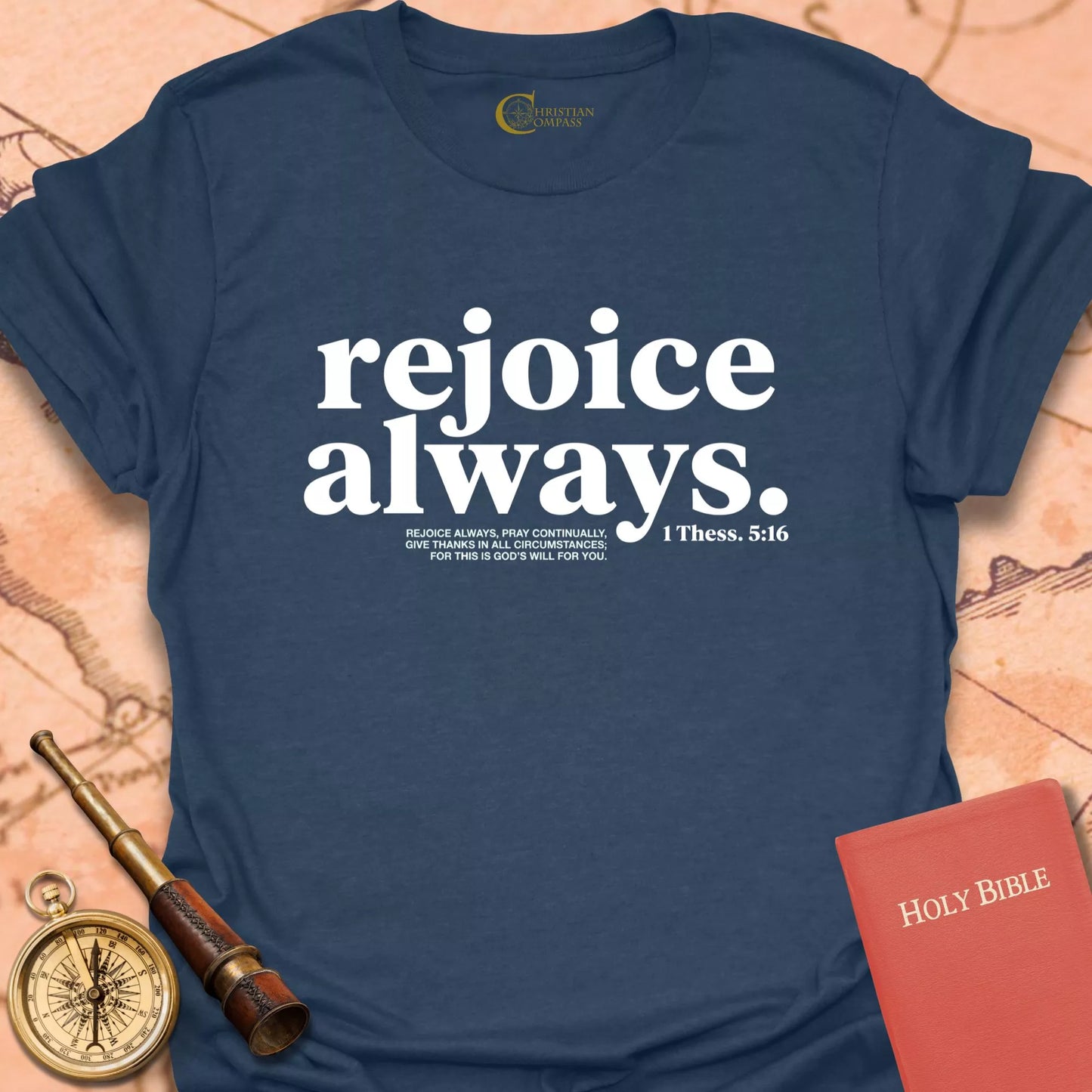 Rejoice Always T-Shirt