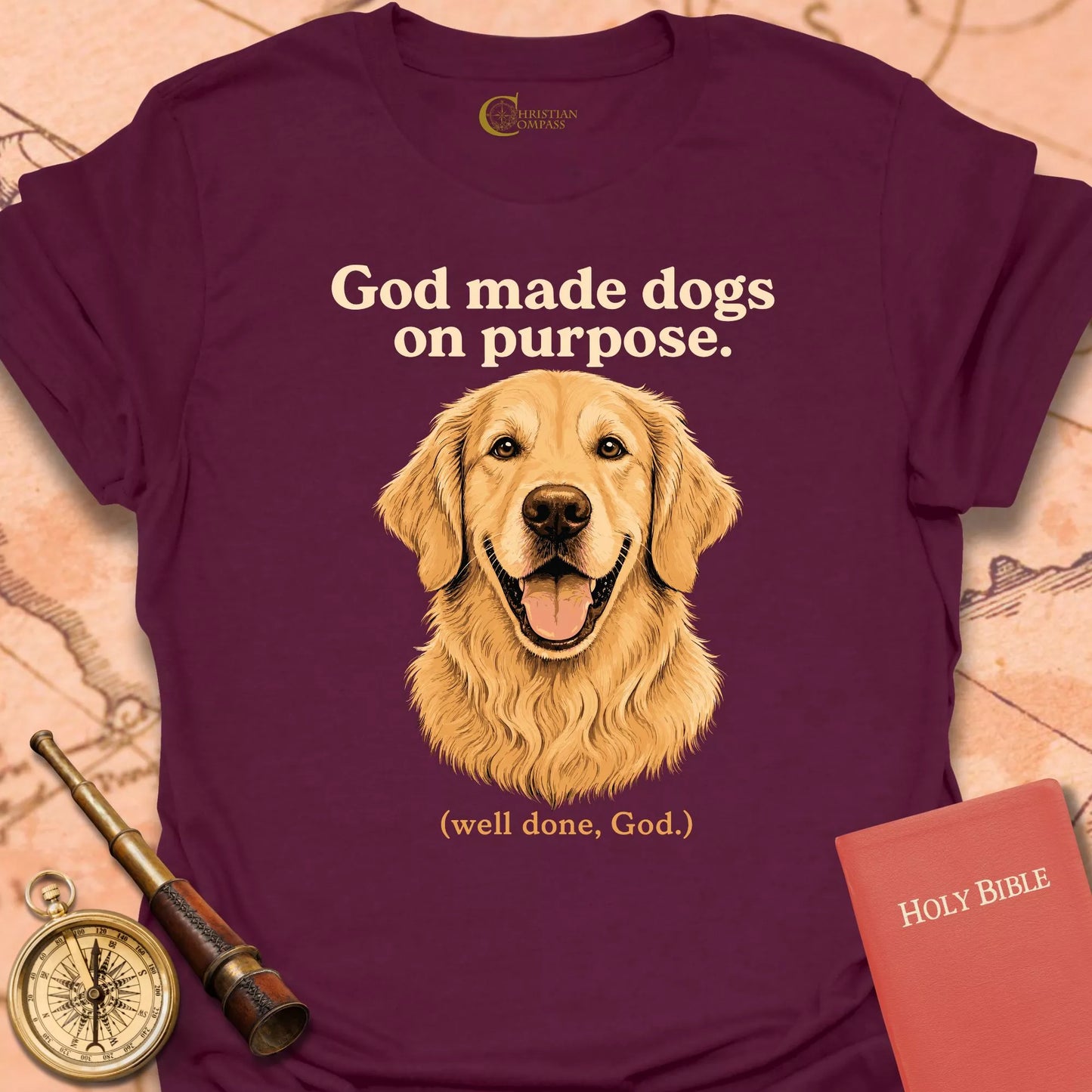 God Made Dogs on Purpose T-Shirt