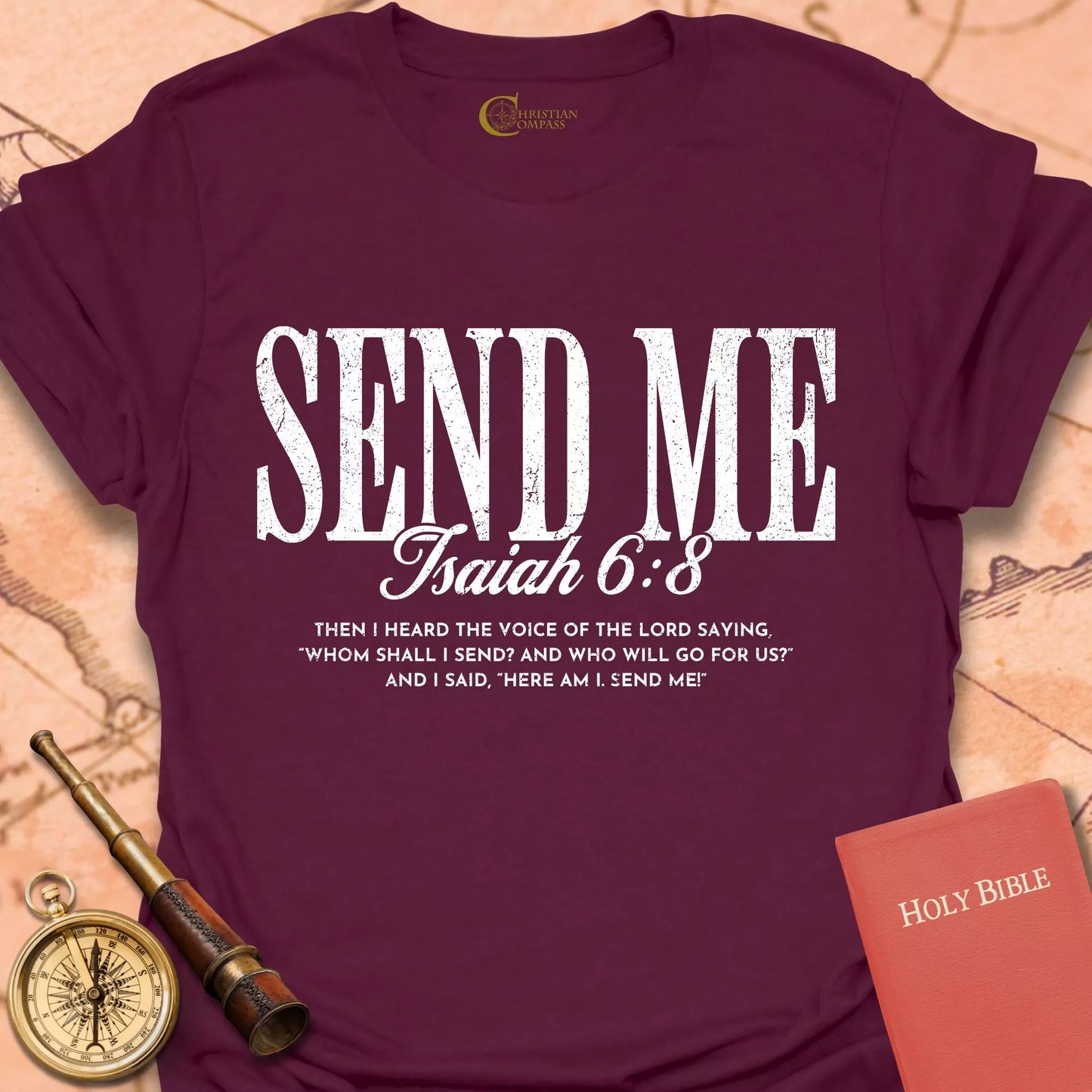 Send Me Isaiah 6:8 T-Shirt