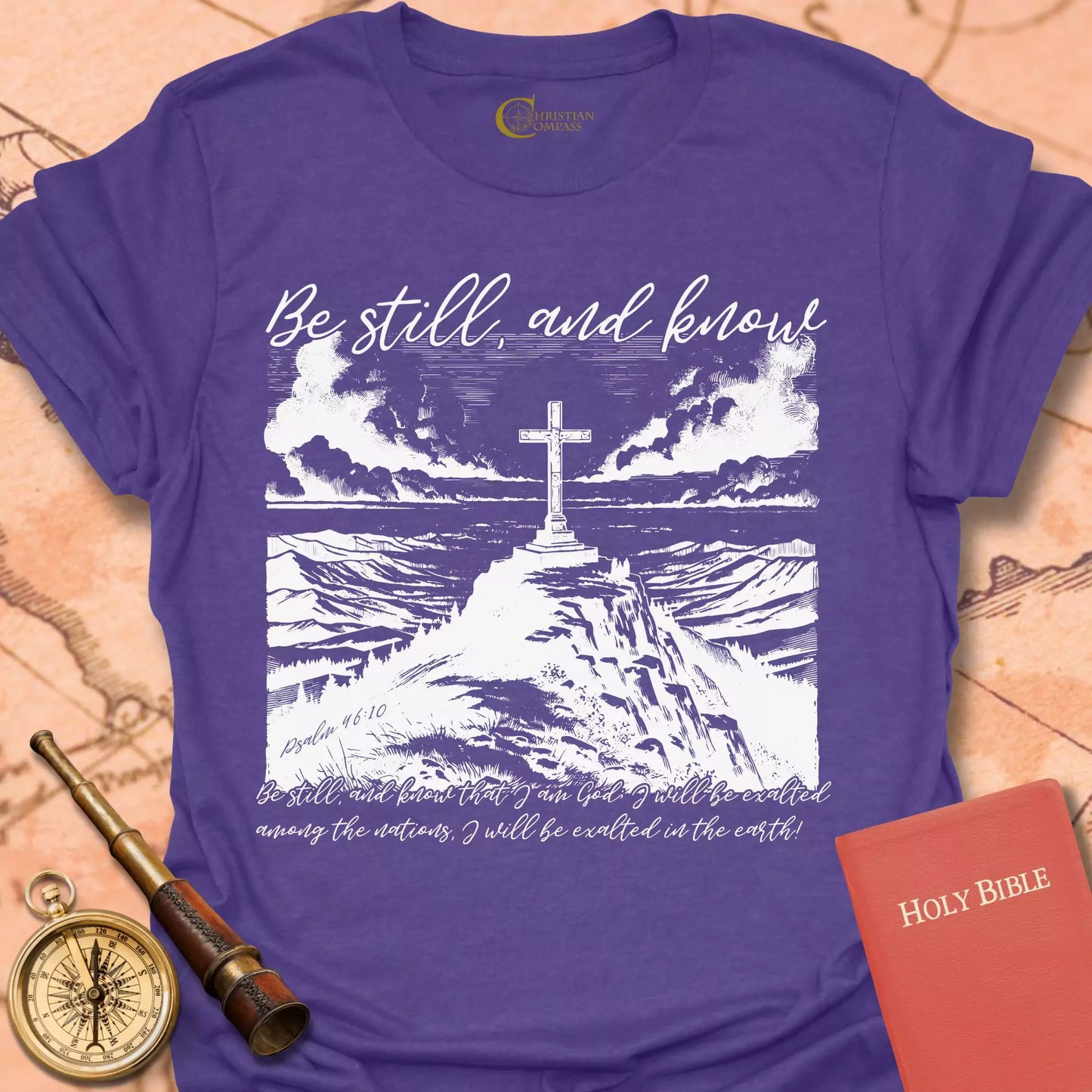 Be Still and Know T-Shirt