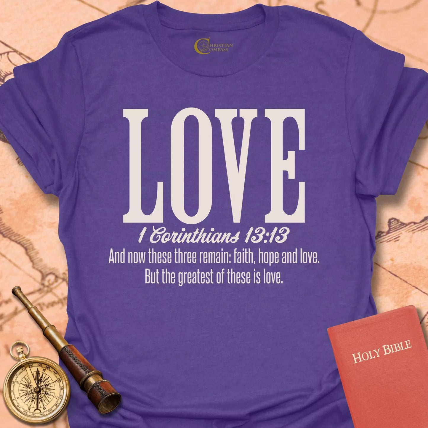 Love 1 Corinthians 13:13 T-Shirt