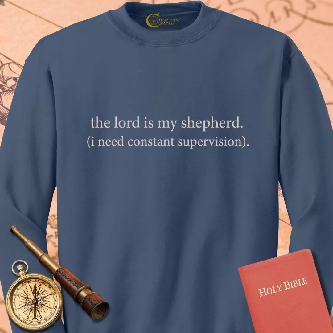 Constant Supervision Sweatshirt