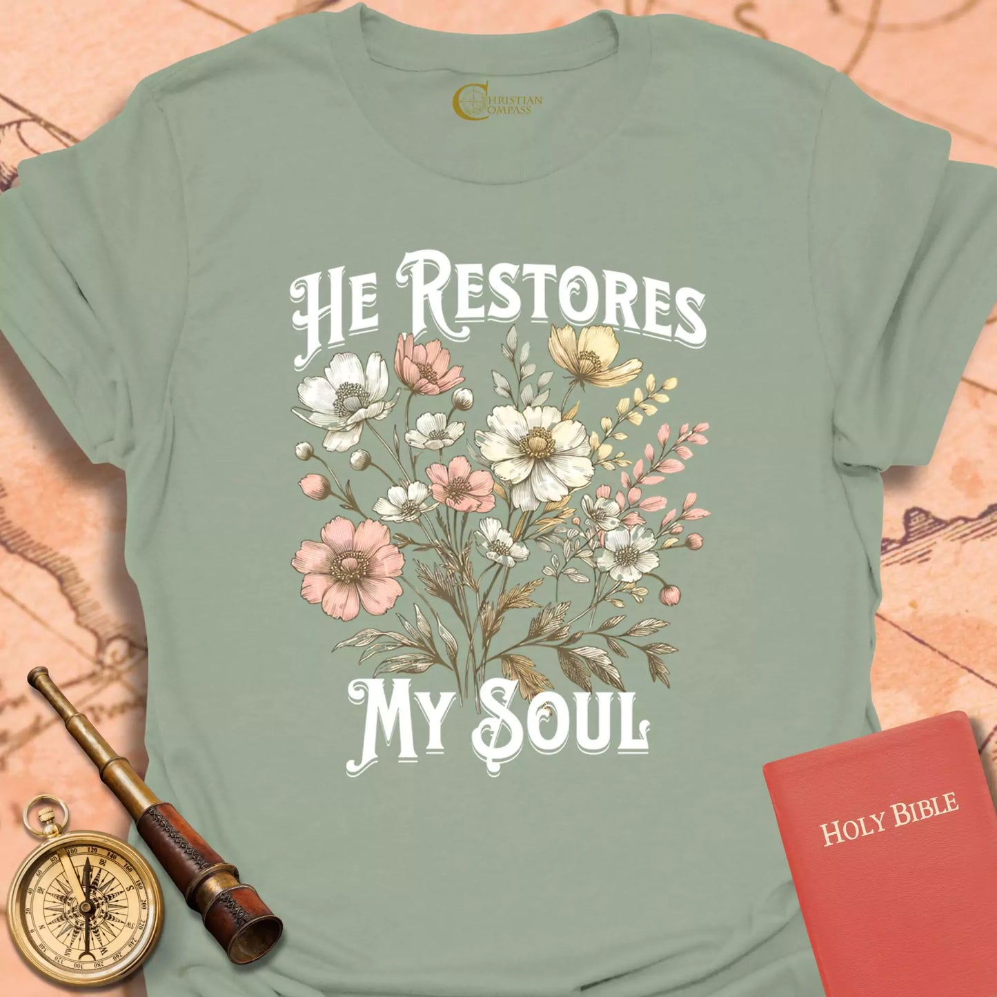 He Restores My Soul Flowers T-Shirt