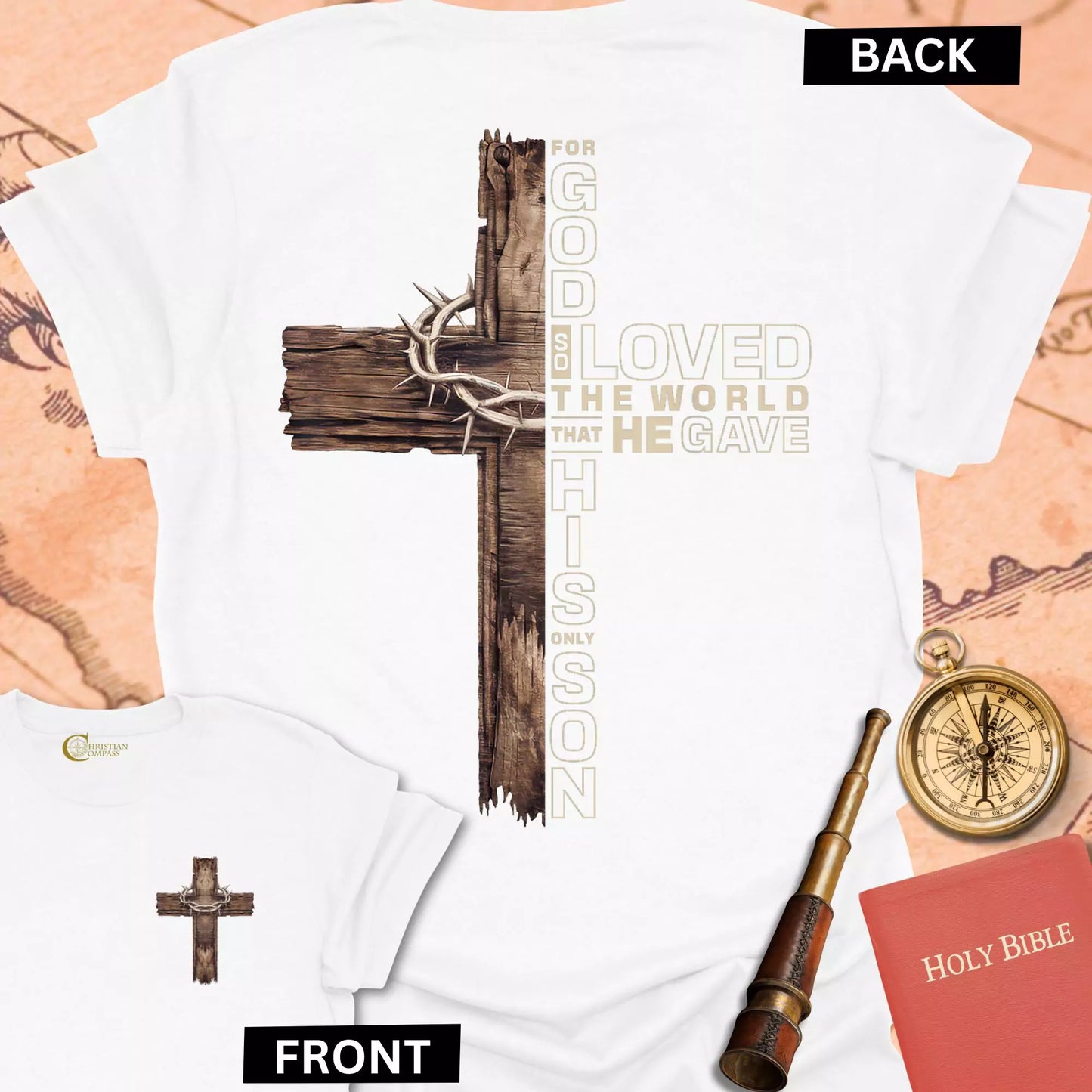 For God So Loved the World (front & back) T-Shirt