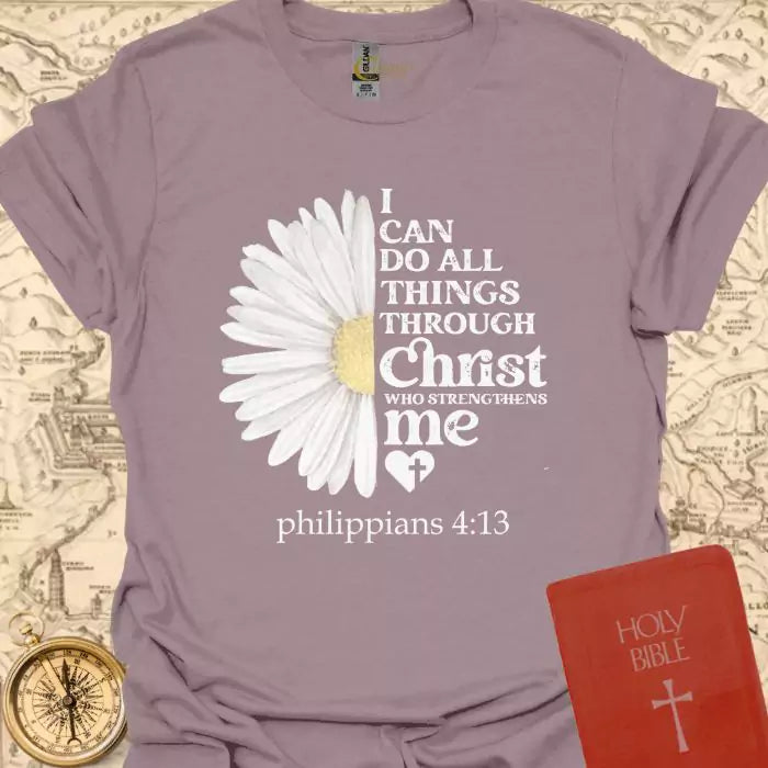 I Can Do All Things T-Shirt