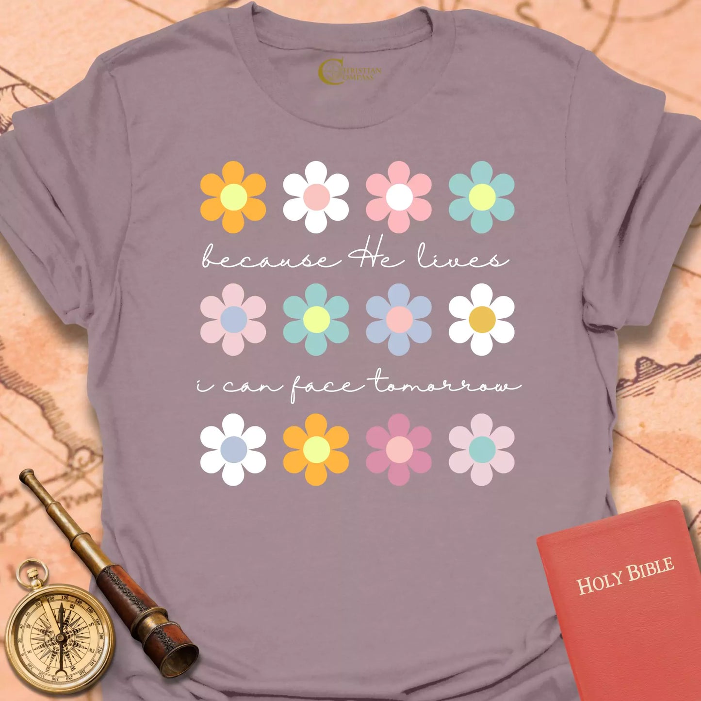 Because He Lives Flowers T-Shirt